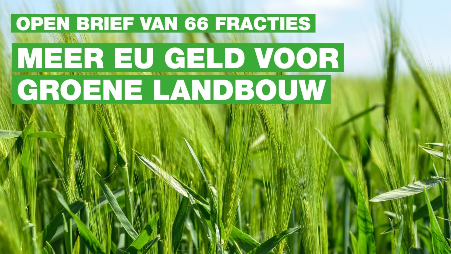 66 Statenfracties voor ander landbouwbeleid